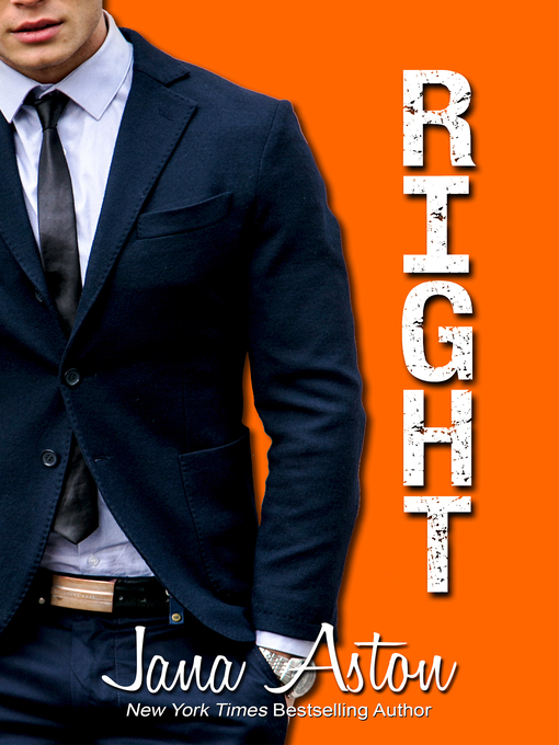 Title details for Right by Jana Aston - Available